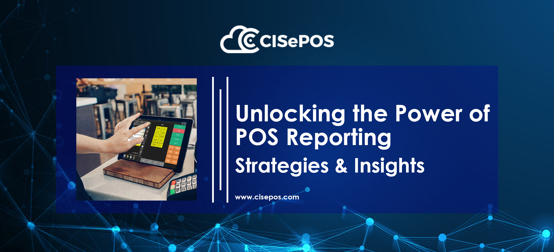 Unlocking the Power of POS Reporting: Strategies & Insights